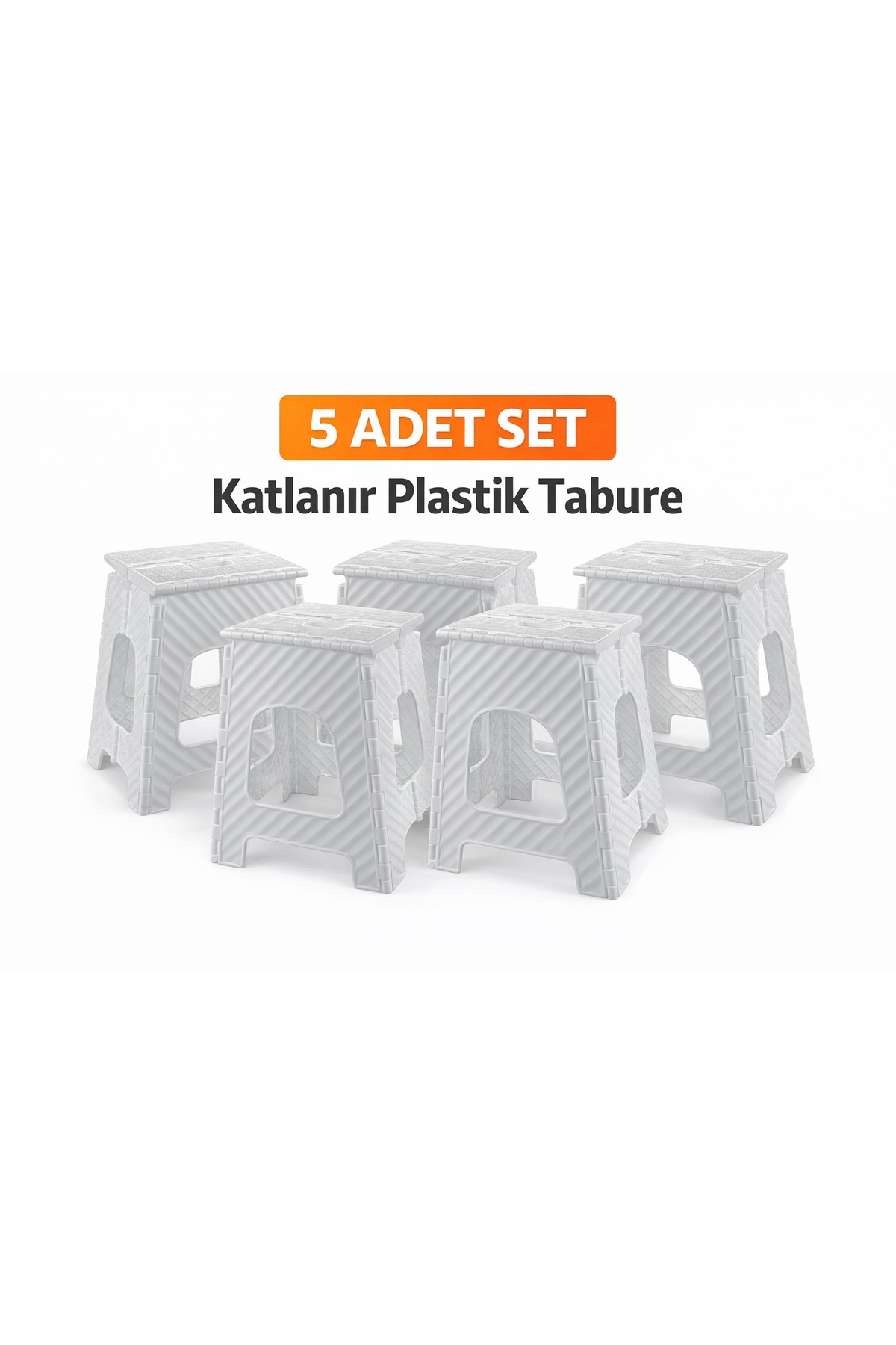 5’li Katlanır Plastik Tabure Seti – Dayanıklı, Hafif, Yer Kaplamaz Saral Marka 1. Kalitedir - 1