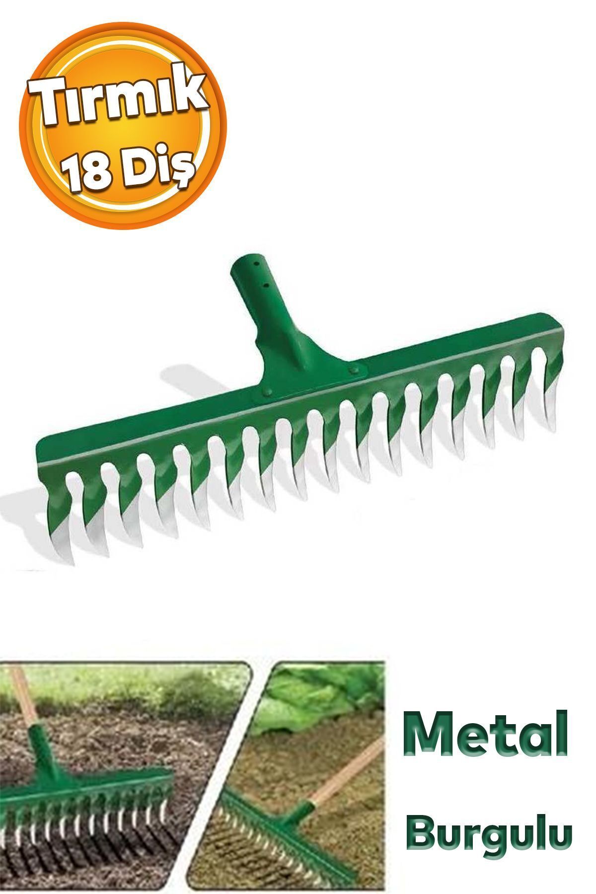 Metal Burgulu Bahçe Tarla Tırmık 18 Diş Çim Peyzaj Yaprak Ot Saman Temizleme Toprak İşleme Tırmığı